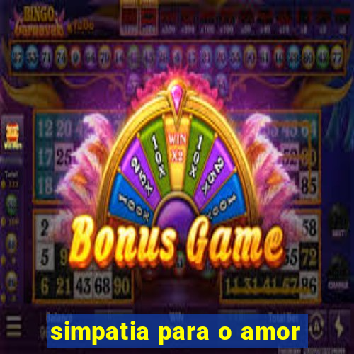 simpatia para o amor